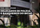 GAECO atua contra o crime organizado no Rio de Janeiro e na Baixada Fluminense